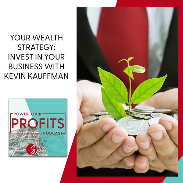 PYPP 37 | Investing In Your Business