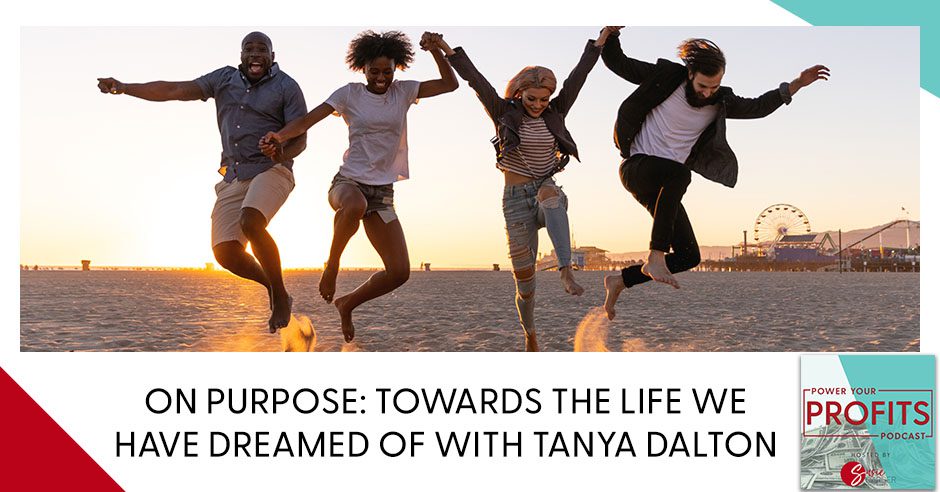 PYPP 39 Tanya | On Purpose