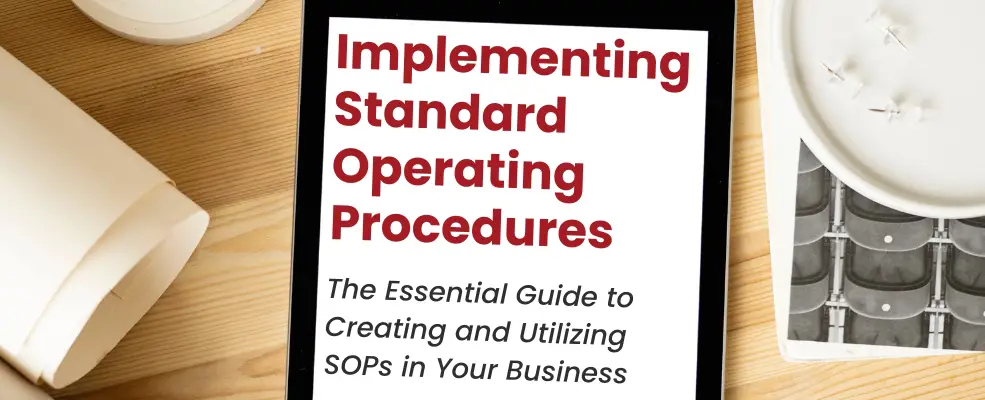 Implementing Standard Operating Procedures